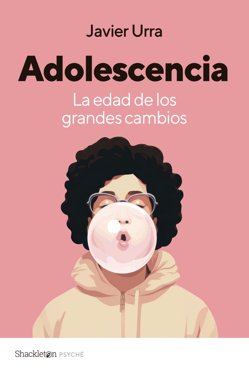 Libro: Adolescencia: La edad de los grandes cambios