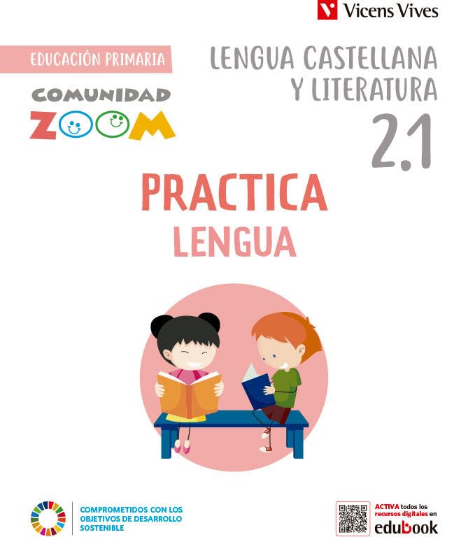 Libro: Practica Lengua 2 Actividades (2.1-2.2-2.3) (Comunidad Zoom)