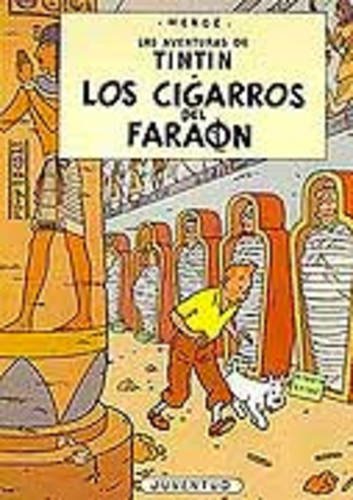 Libro: Los cigarros del faraón (rústica) (LAS AVENTURAS DE TINTIN)