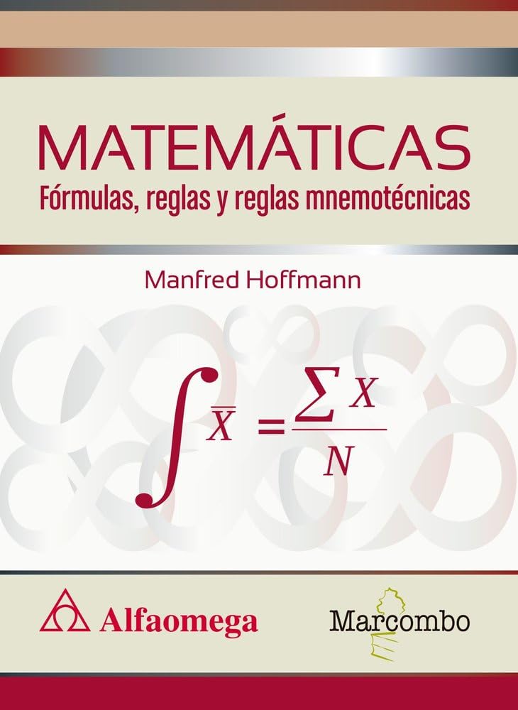 Libro: MATEMÁTICAS Fórmulas, reglas y reglas mnemotécnicas (ALFAOMEGA)