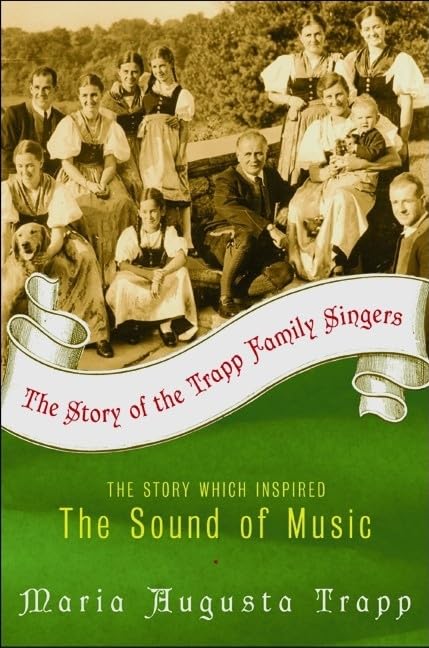 Libro: The Story of the Trapp Family Singers: The Classic Memoir of a Musical Family