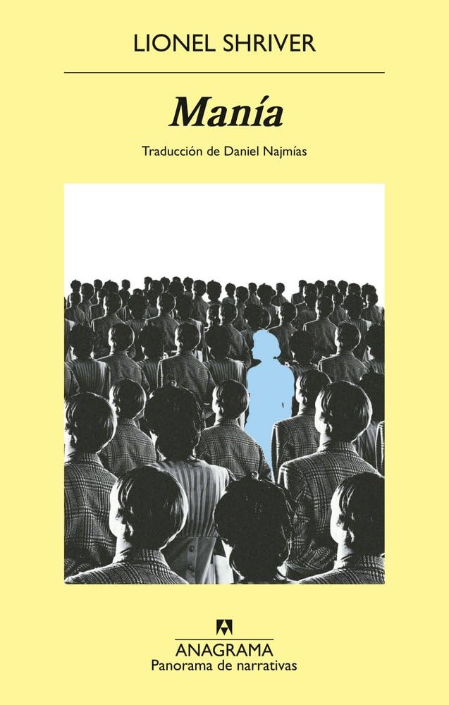 Libro: Manía (Panorama de narrativas)