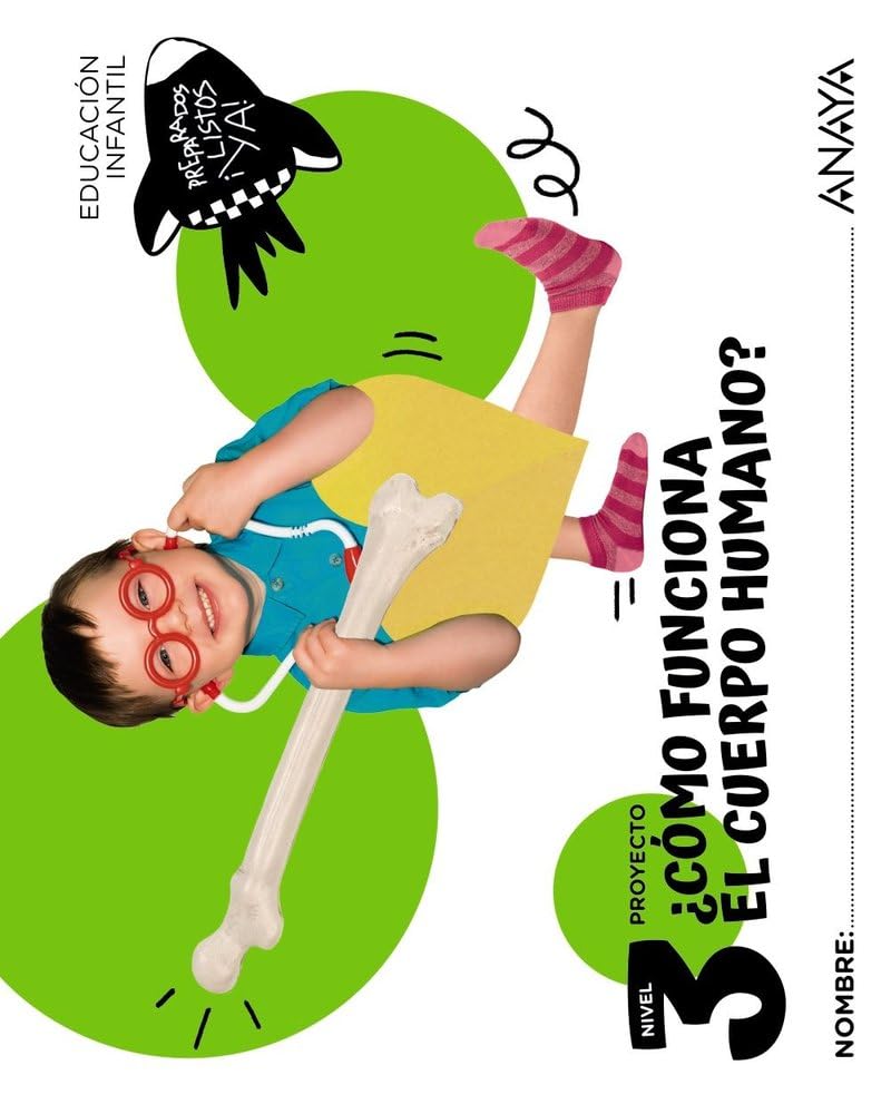 Libro: ¿Cómo funciona el cuerpo humano? Nivel 3 (Preparados, listos... ¡ya!)