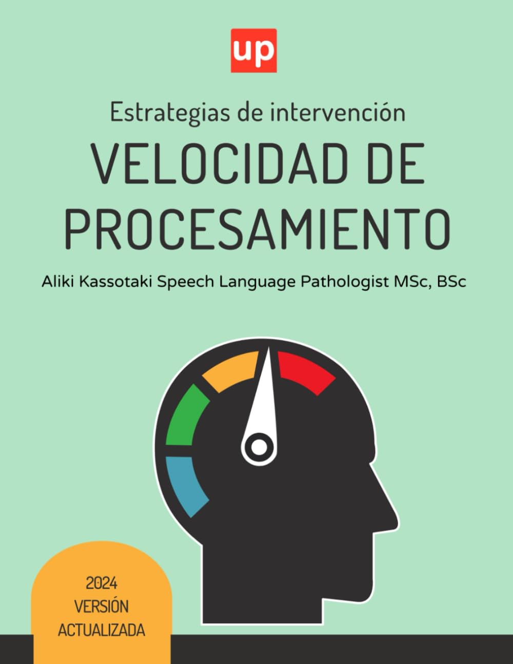Libro: VELOCIDAD DE PROCESAMIENTO | Estrategias de intervención