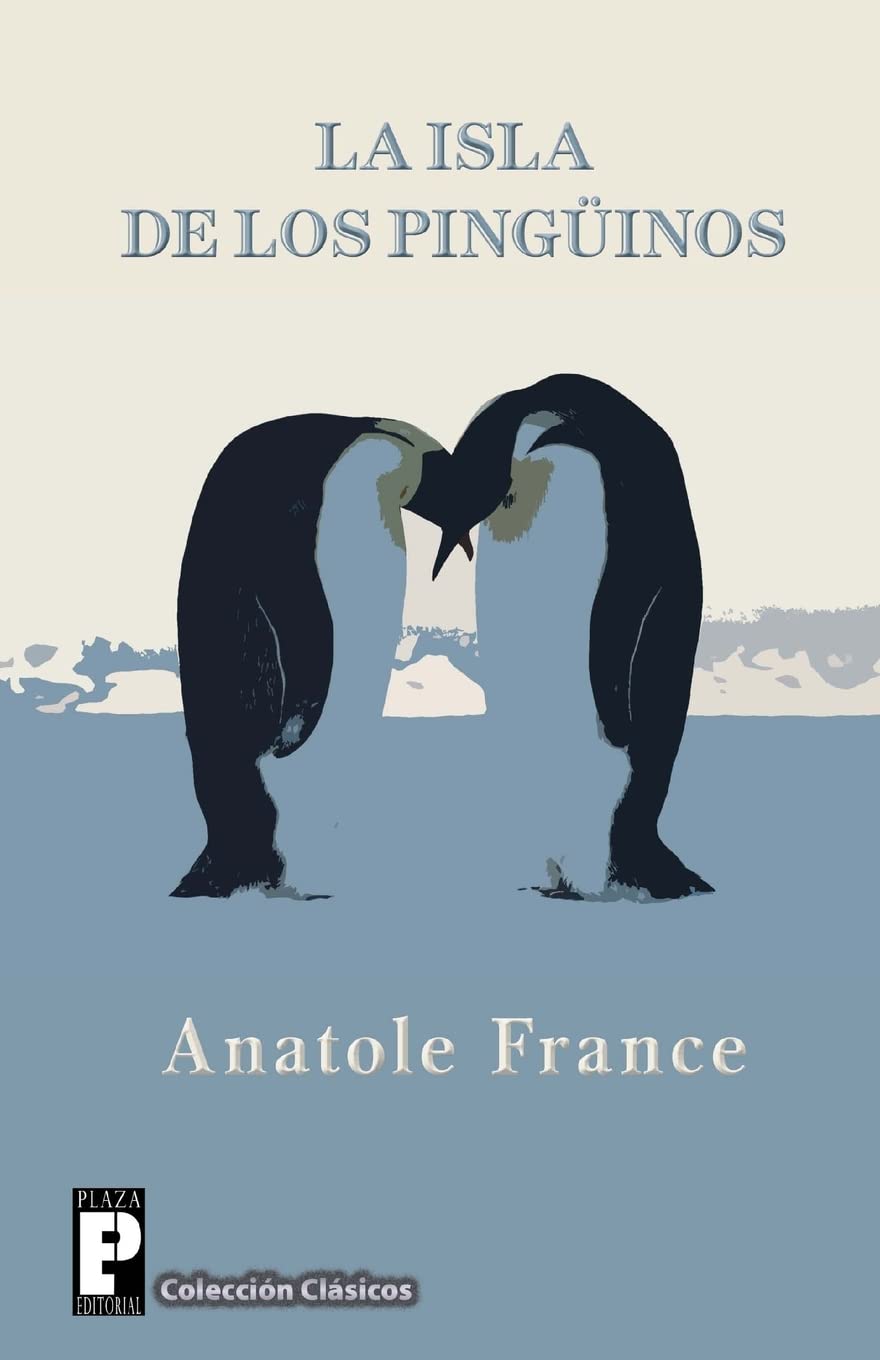 Libro: La isla de los pingüinos (Spanish Edition)