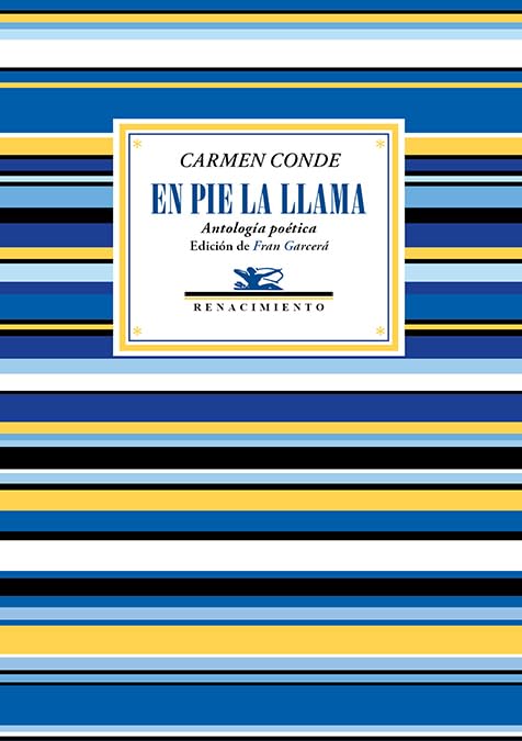 Libro: En pie la llama: (Antología poética)