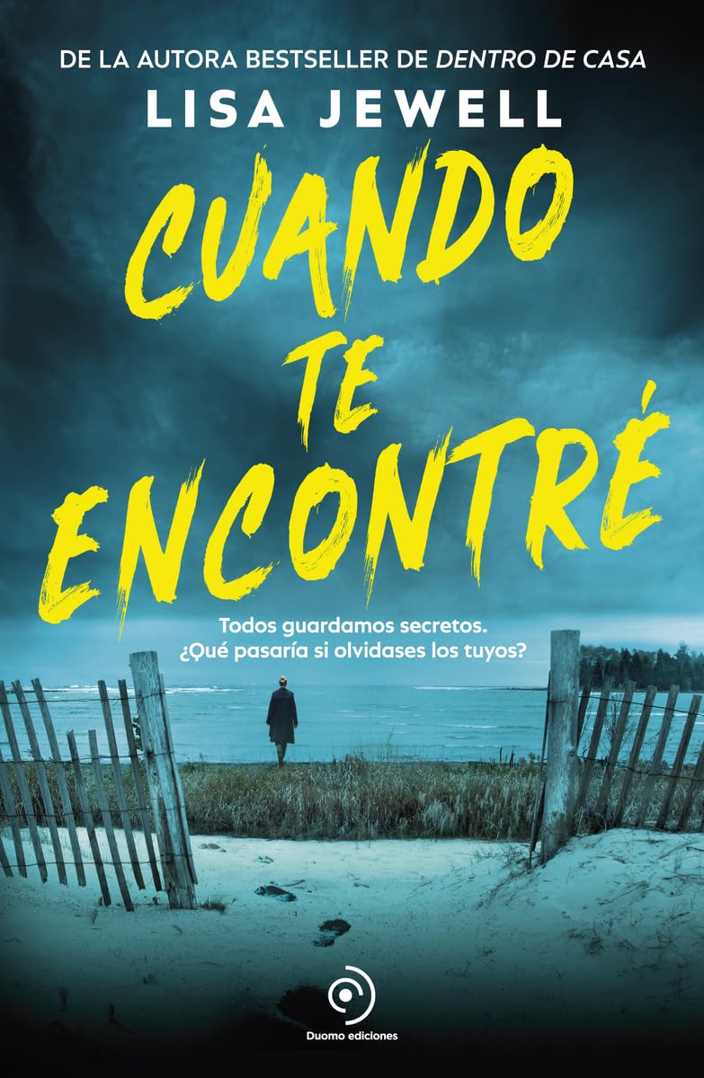 Libro: Cuando te encontré. Lisa Jewell, el fenómeno del thriller con más de 10 millones de ejemplares vendidos (Nefelibata)