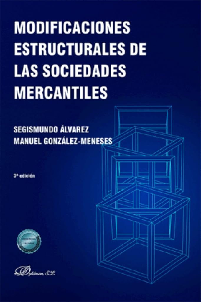 Libro: Modificaciones estructurales de las sociedades mercantiles