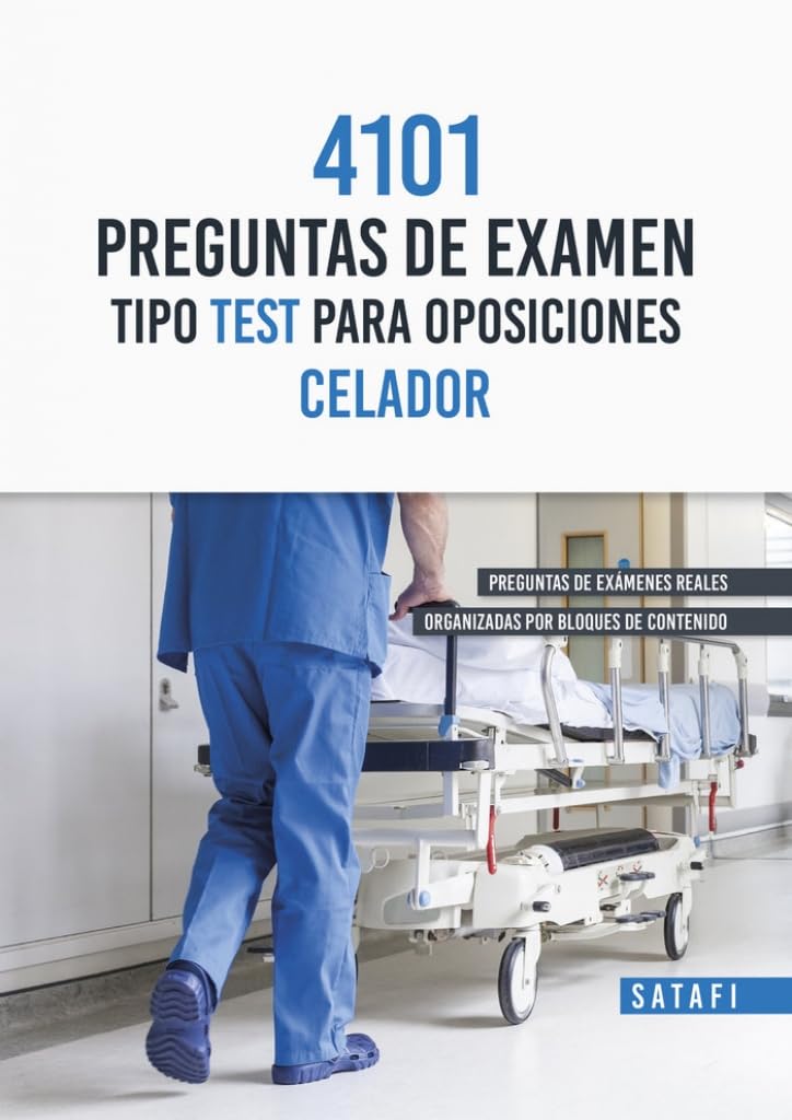 Libro: 4101 preguntas de examen tipo test para oposiciones - celador