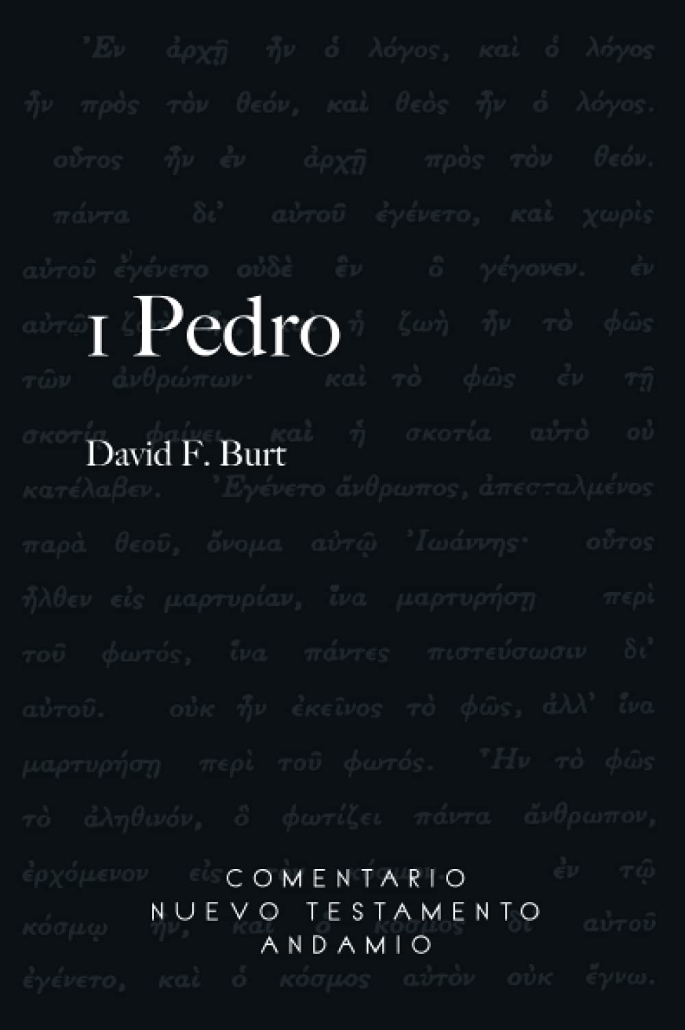 Libro: 1 Pedro (Spanish Edition)