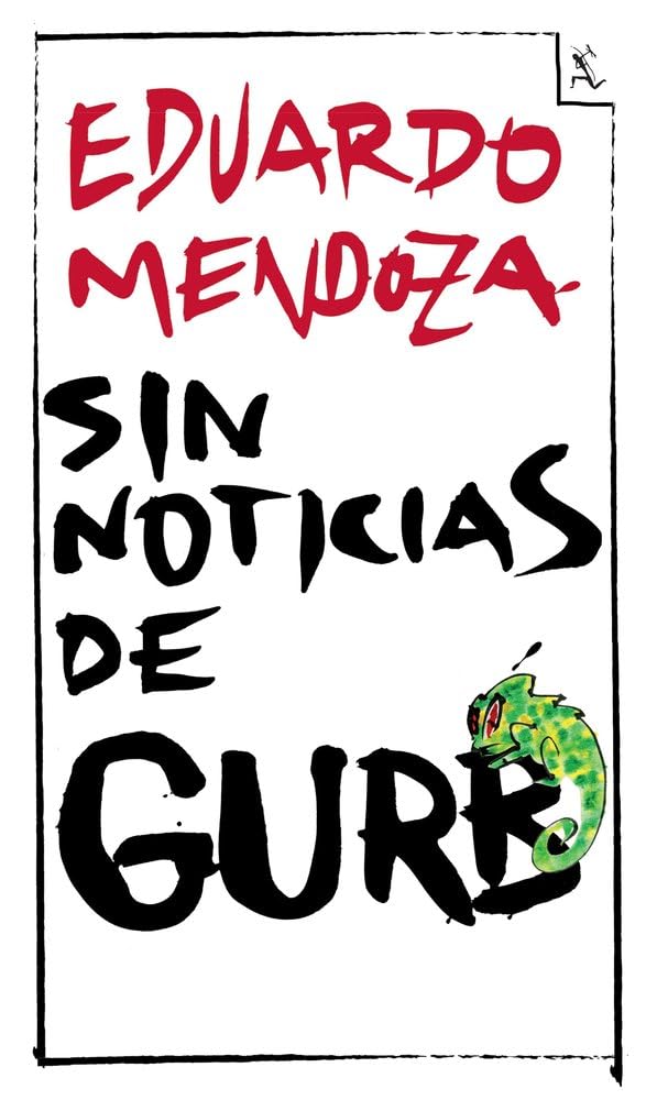 Libro: Sin noticias de Gurb (ed. conmemorativa)