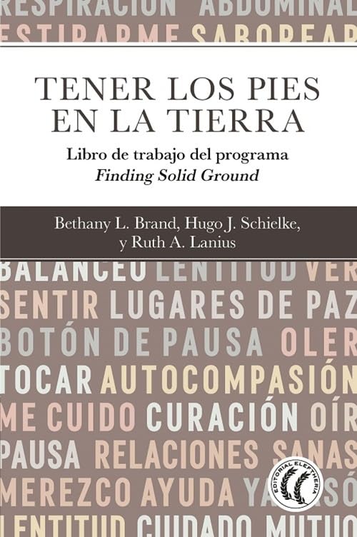 Libro: Tener los pies en la tierra: Libro de trabajodel programa Finding Solid Ground.