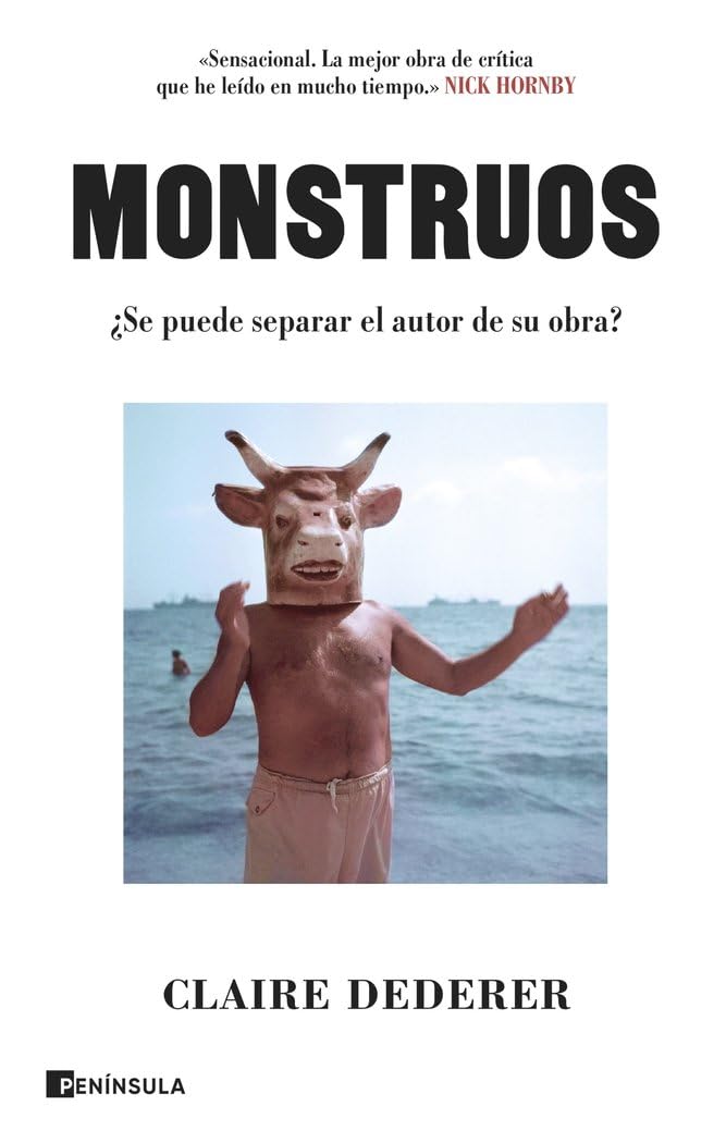 Monstruos: ¿Se puede separar el autor de su obra? (CULTURA)
