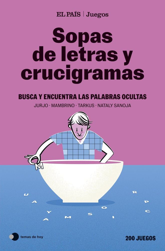 Libro: Sopas de letras y crucigramas (El País Juegos): Busca y encuentra las palabras ocultas (Voces de hoy)
