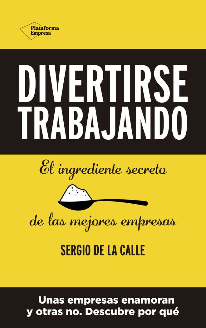 Libro: Divertirse trabajando (EMPRESA)