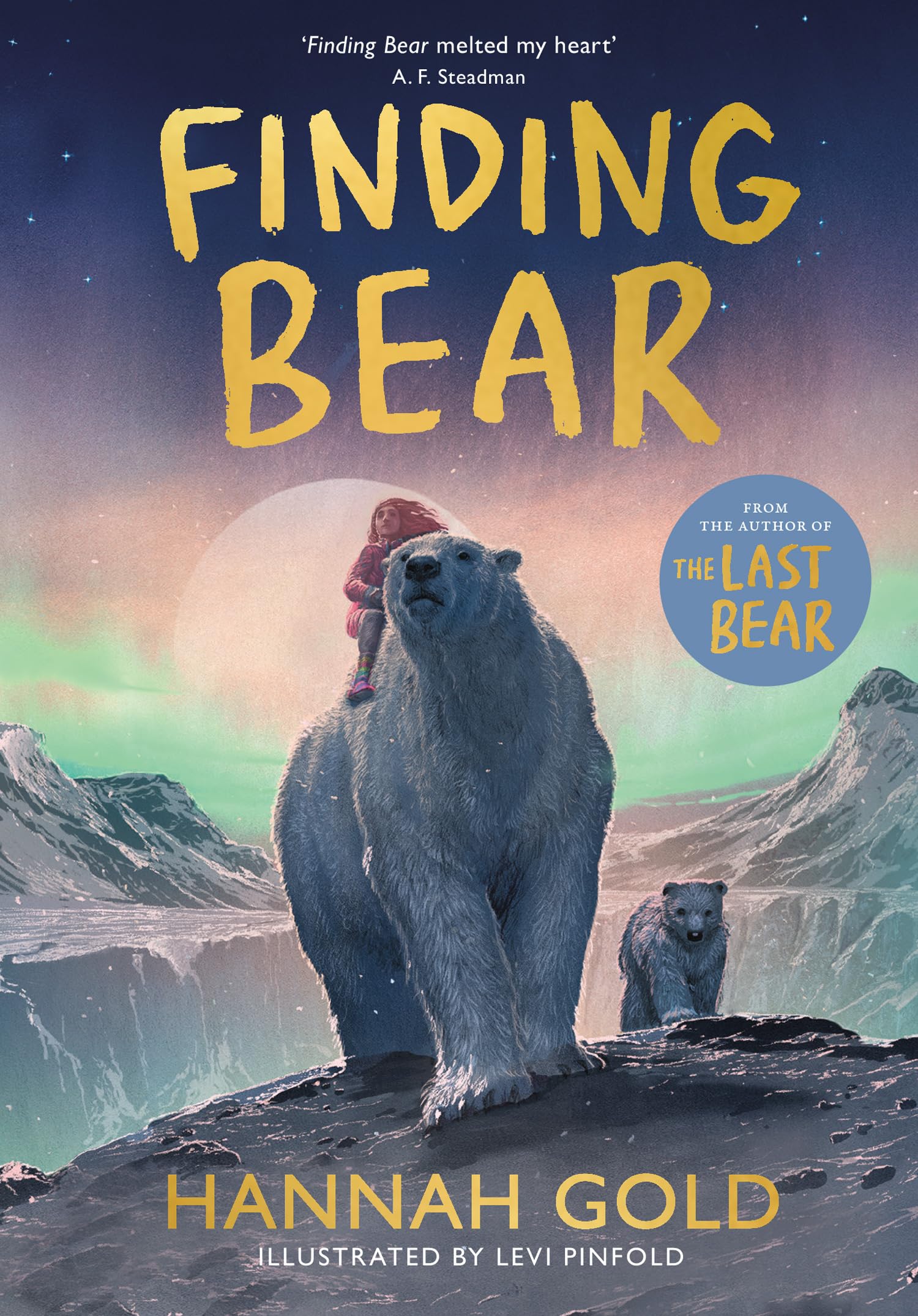 Finding Bear: An irresistible animal adventure – the unmissable follow-up to the award-winning THE LAST BEAR (April Wood, 2)
