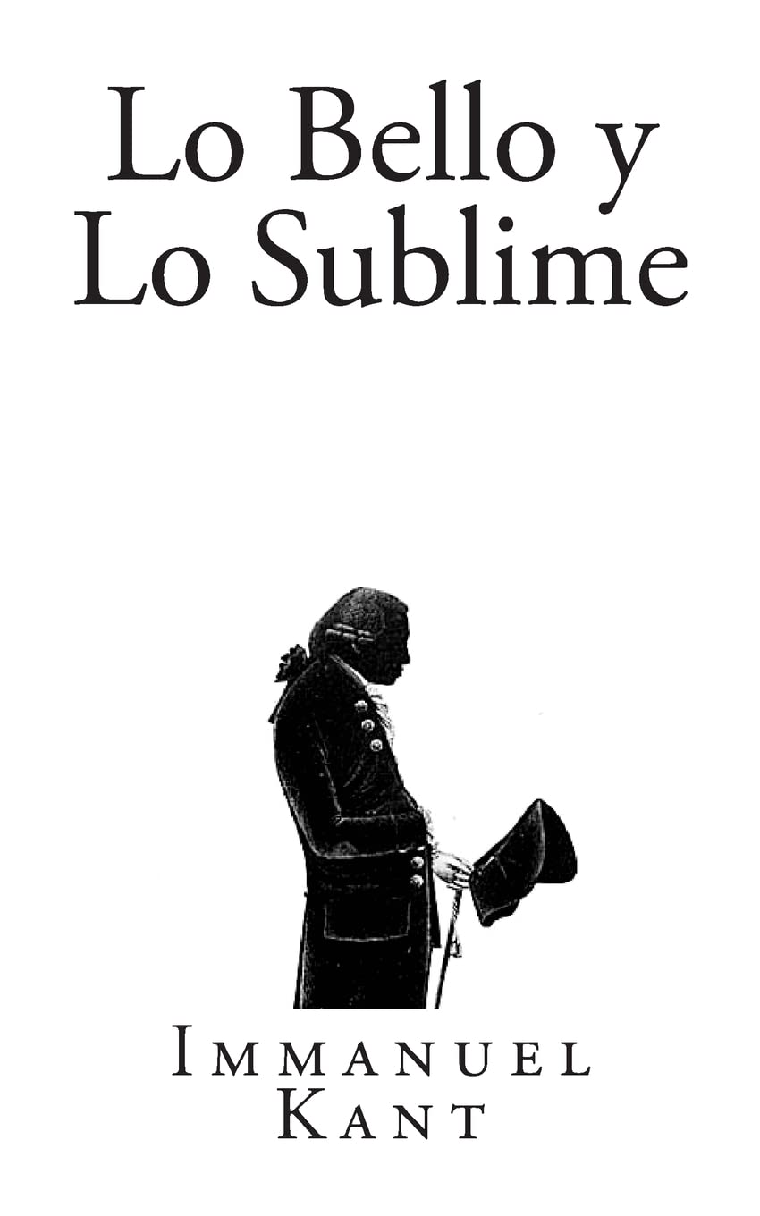 Libro: Lo Bello y Lo Sublime (Clásicos Universales) (Spanish Edition)