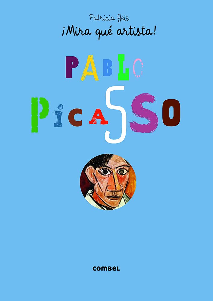 Libro: Pablo Picasso (¡Mira qué artista!) (Spanish Edition)