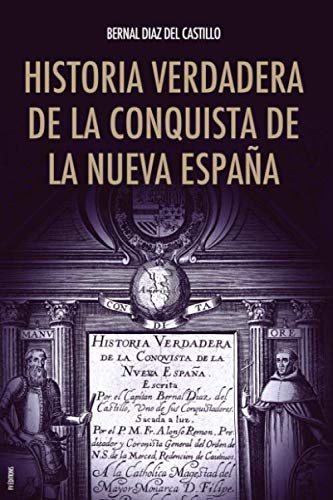 Libro: Historia verdadera de la conquista de la Nueva España