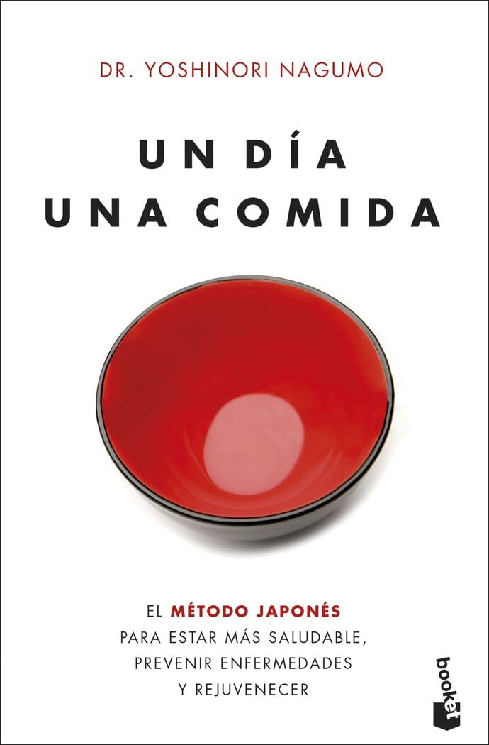 Libro: Un día. Una comida: El método japonés para estar más saludable, prevenir enfermedades y rejuvenecer