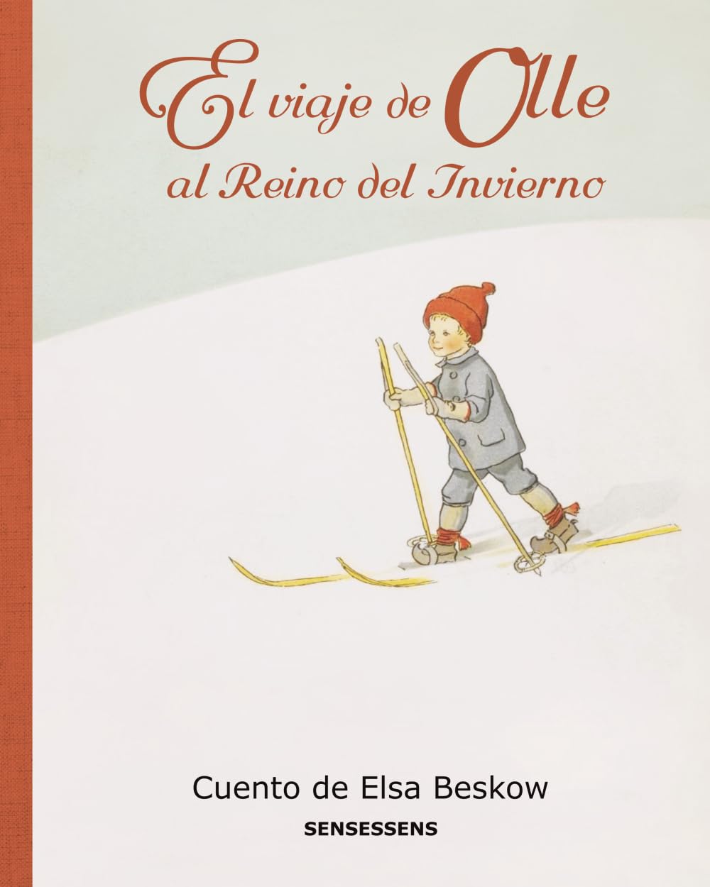 Libro: El viaje de Olle al Reino del Invierno (El mundo encantado de Elsa Beskow)