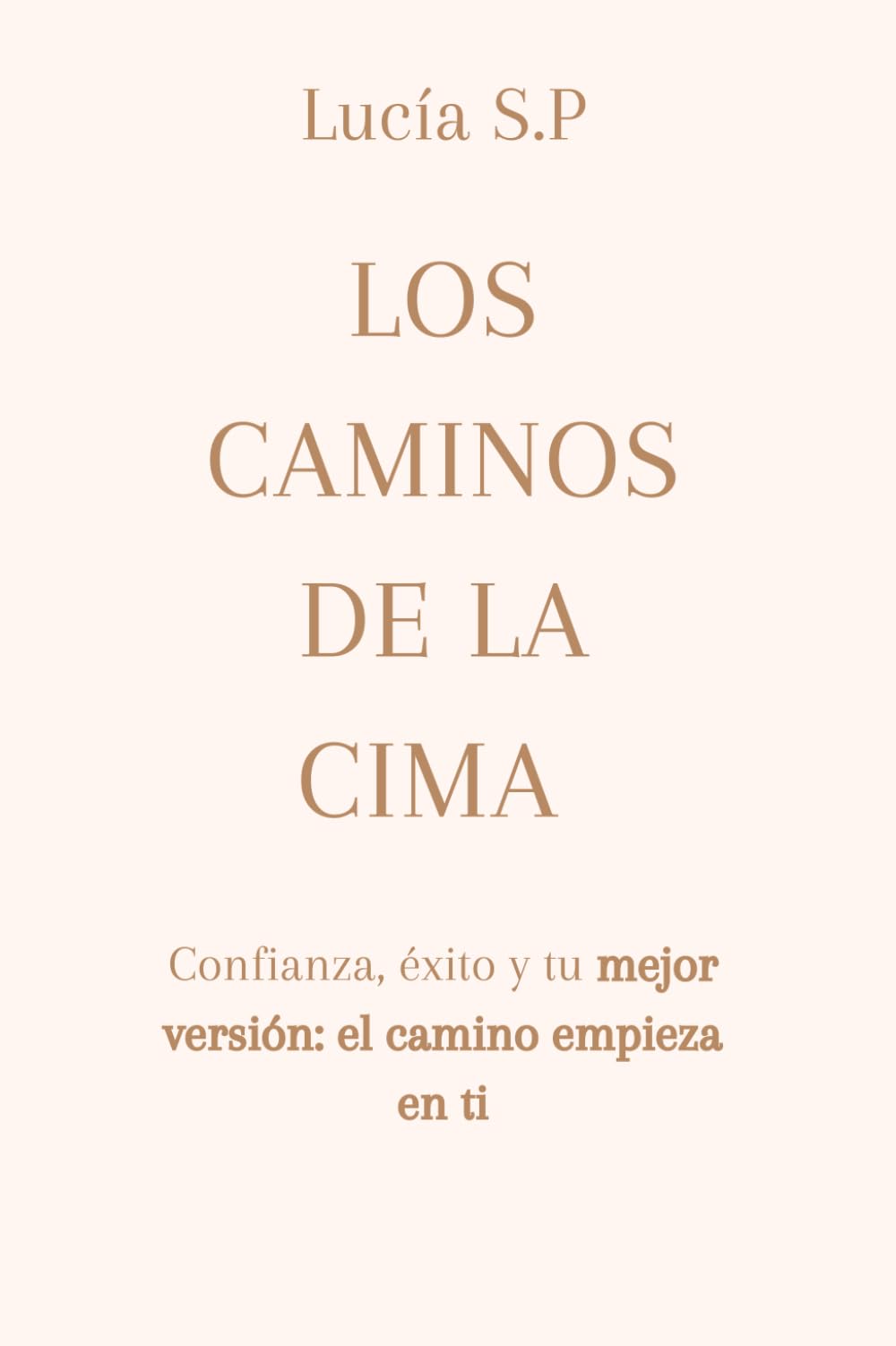 Libro: Los caminos de la cima