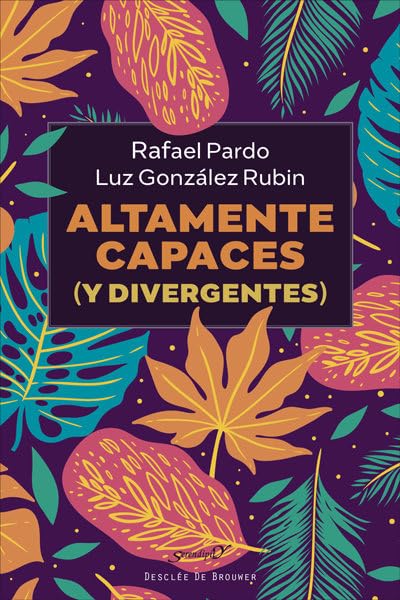 Libro: Altamente capaces (y divergentes): 224 (Serendipity)