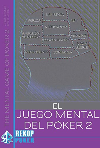 Libro: EL JUEGO MENTAL DEL PÓKER VOL. II Tapa blanda – 12 septiembre 2016