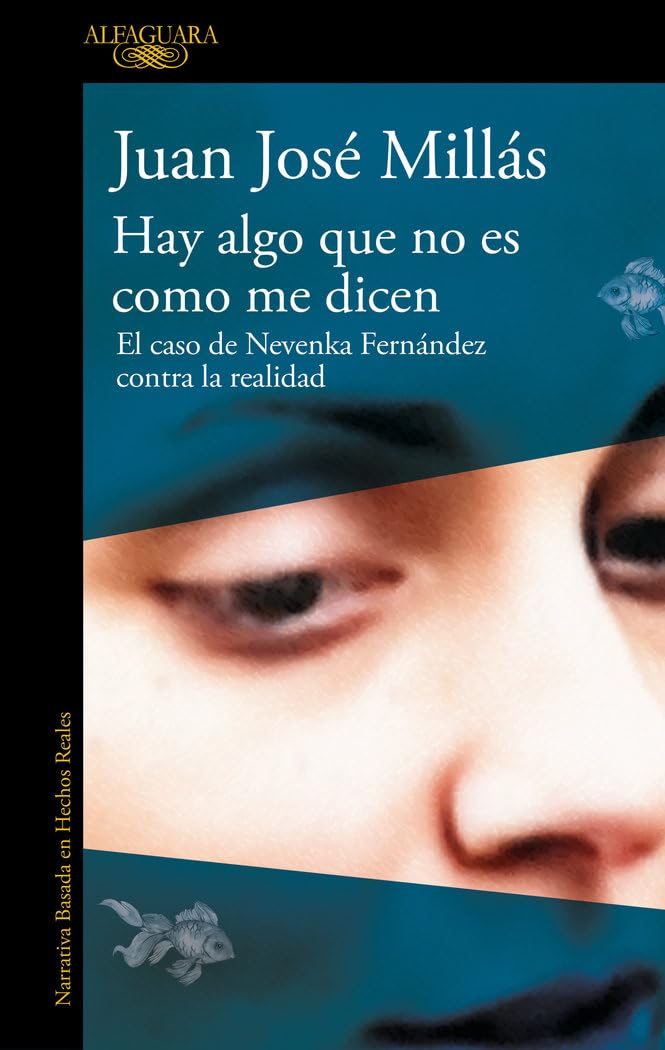 Libro: Hay algo que no es como me dicen: El caso de Nevenka Fernández contra la realidad (Narrativa basada en hechos reales)