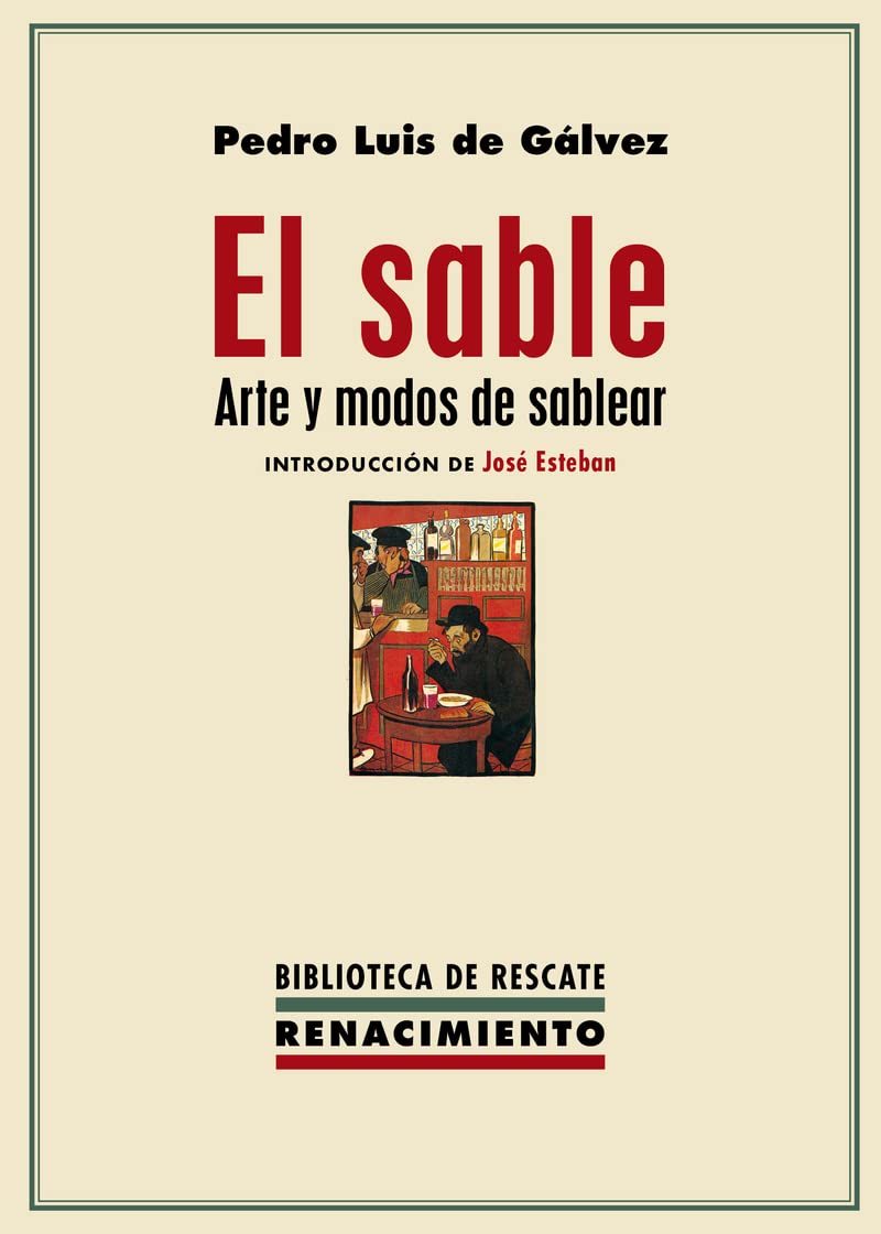 Libro: El sable: Arte y modos de sablear (Biblioteca de Rescate)