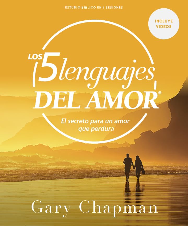 Libro: Los cinco lenguajes del amor - Estudio bíblico con videos / The Five Love Languages - Bible Study with Video Access (Spanish Edition)