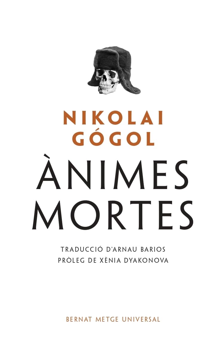 Libro: Ànimes mortes: 9 (Bernat Metge Universal)