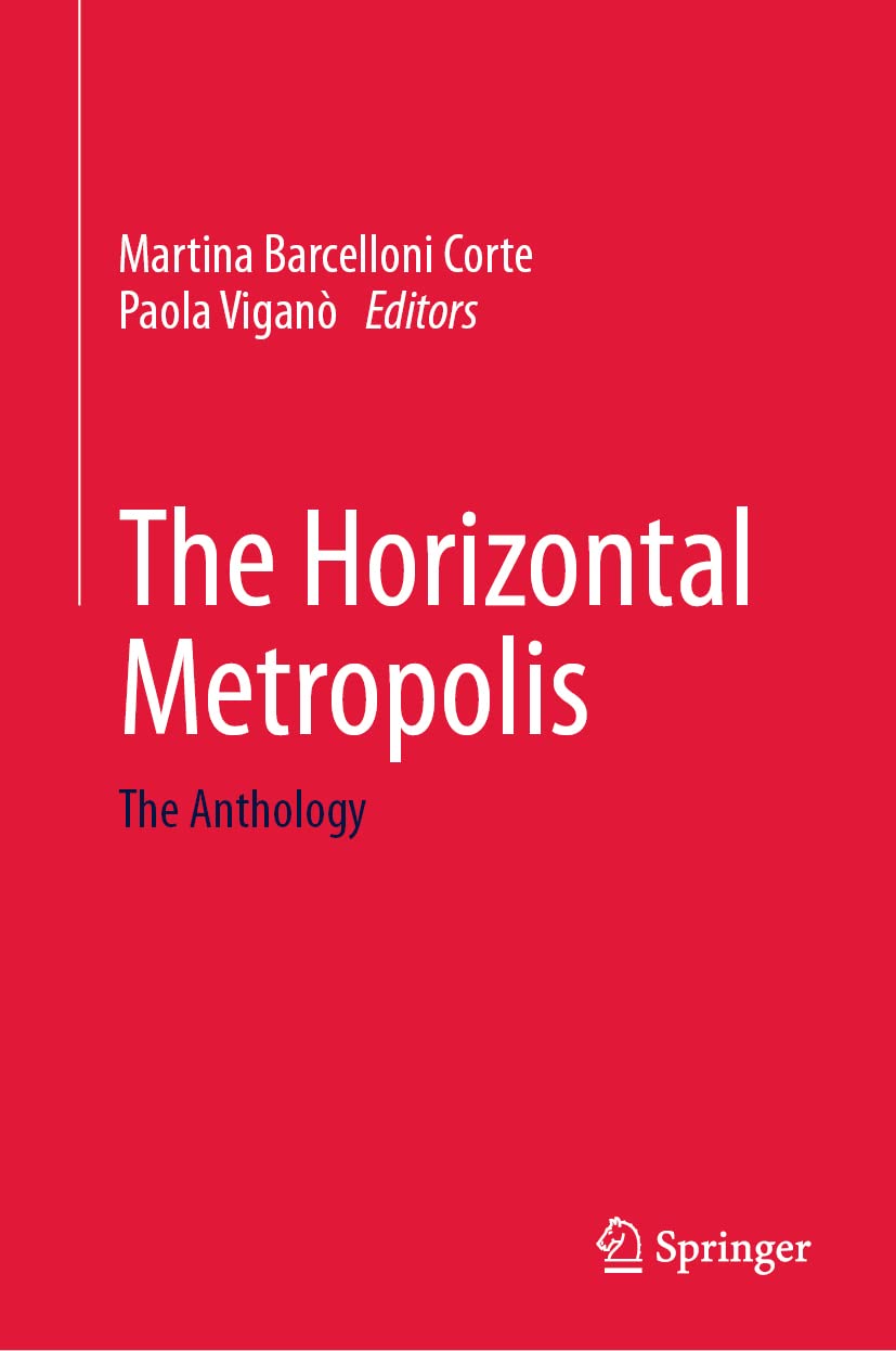 Libro: The Horizontal Metropolis: The Anthology