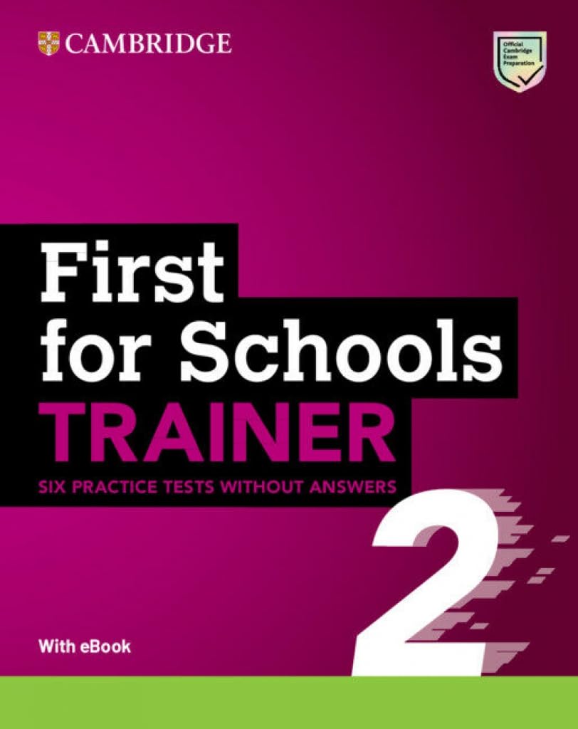 Libro: First for Schools Trainer 2 Six Practice Tests without Answers with Audio Download with eBook (2022)