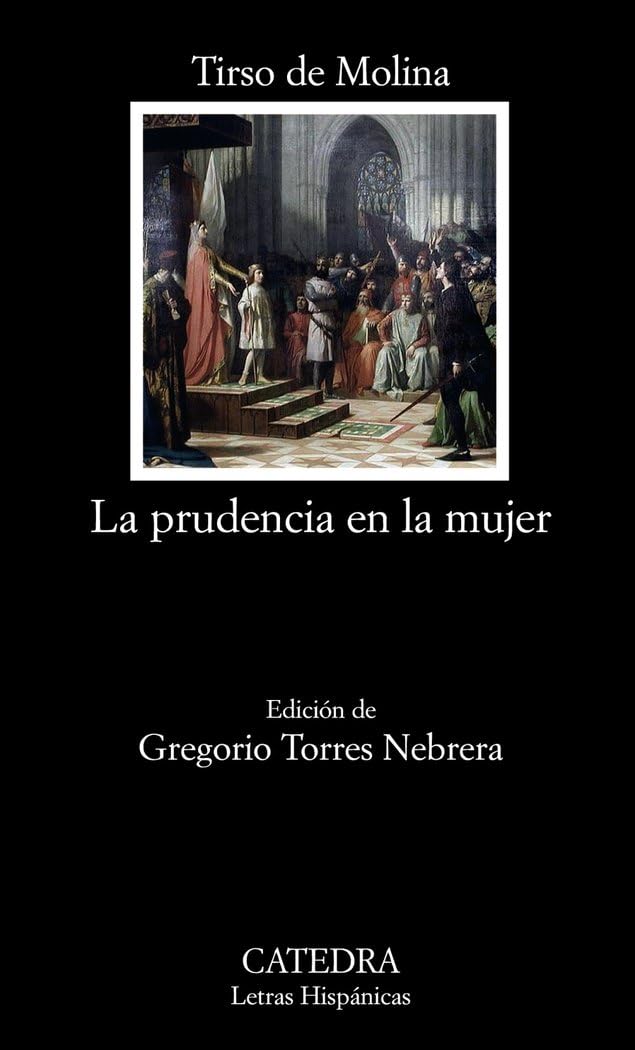 Libro: La prudencia en la mujer (Letras Hispanicas / Hispanic Writings) (Spanish Edition)