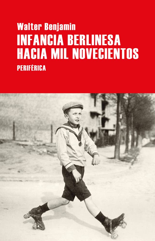 Libro: Infancia berlinesa hacia mil novecientos: 5 (Serie menor)
