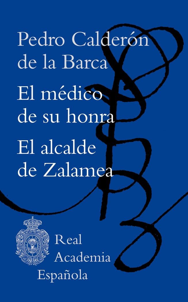 Libro: El médico de su honra / El alcalde de Zalamea