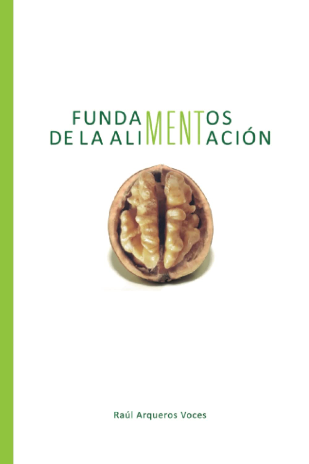 Libro: Fundamentos de la alimentación (Spanish Edition)