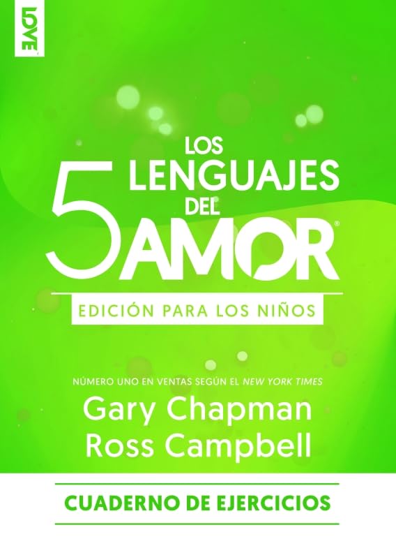 Libro: Los 5 lenguajes del amor edición para los niños - Cuaderno de ejercicios (Spanish Edition)