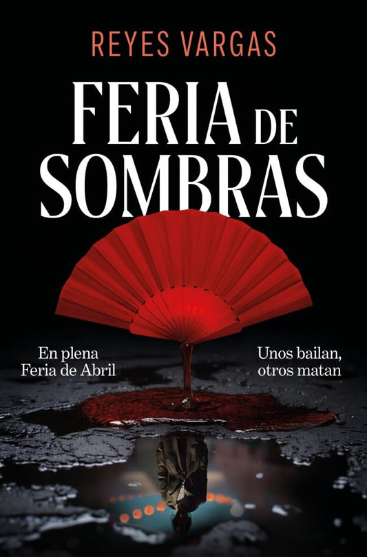 Feria de sombras (Novela)