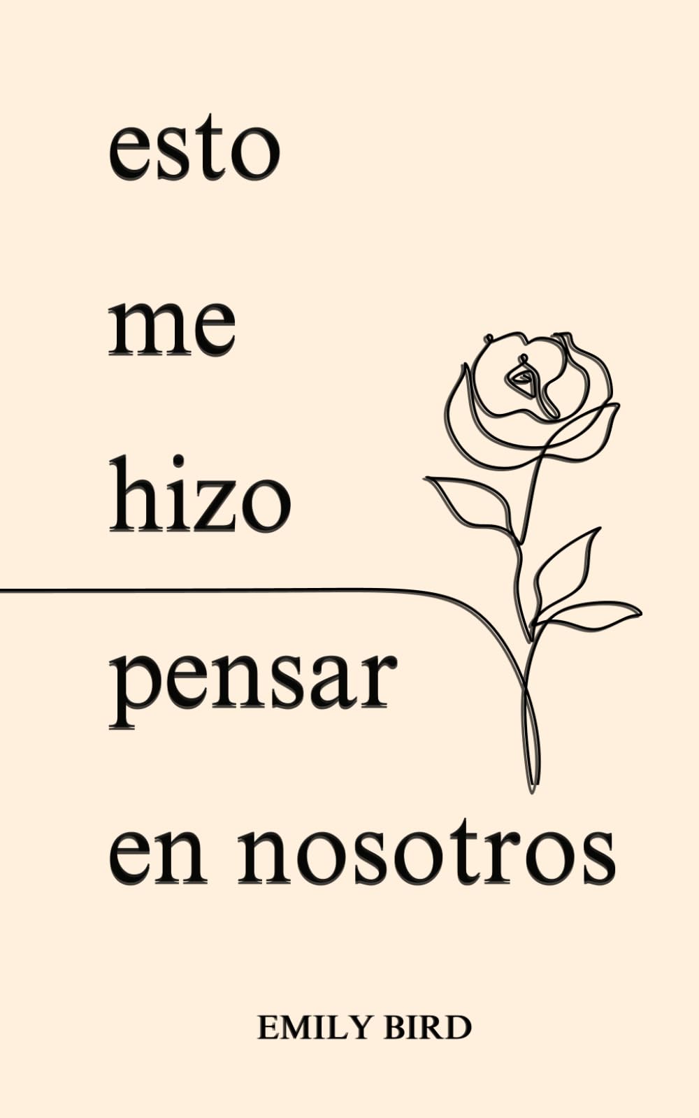 Libro: Esto Me Hizo Pensar En Nosotros (Poemas de amor para él y ella)