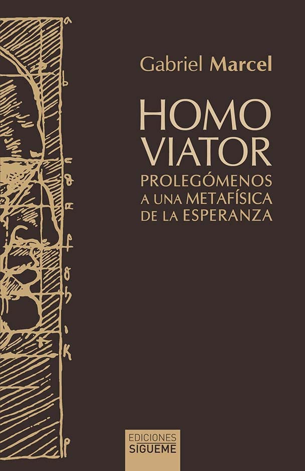 Libro: Homo viator: Prolegómenos a una metafísica de la esperanza