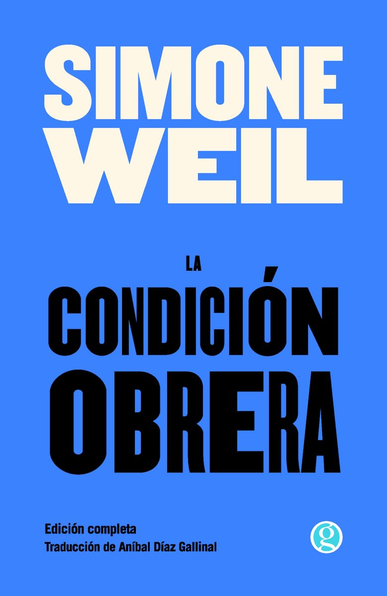 Libro: La condición obrera (NO FICCION)