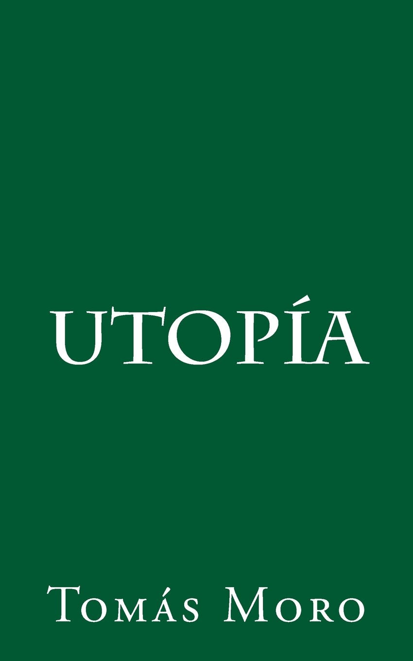Libro: Utopía (Spanish Edition)