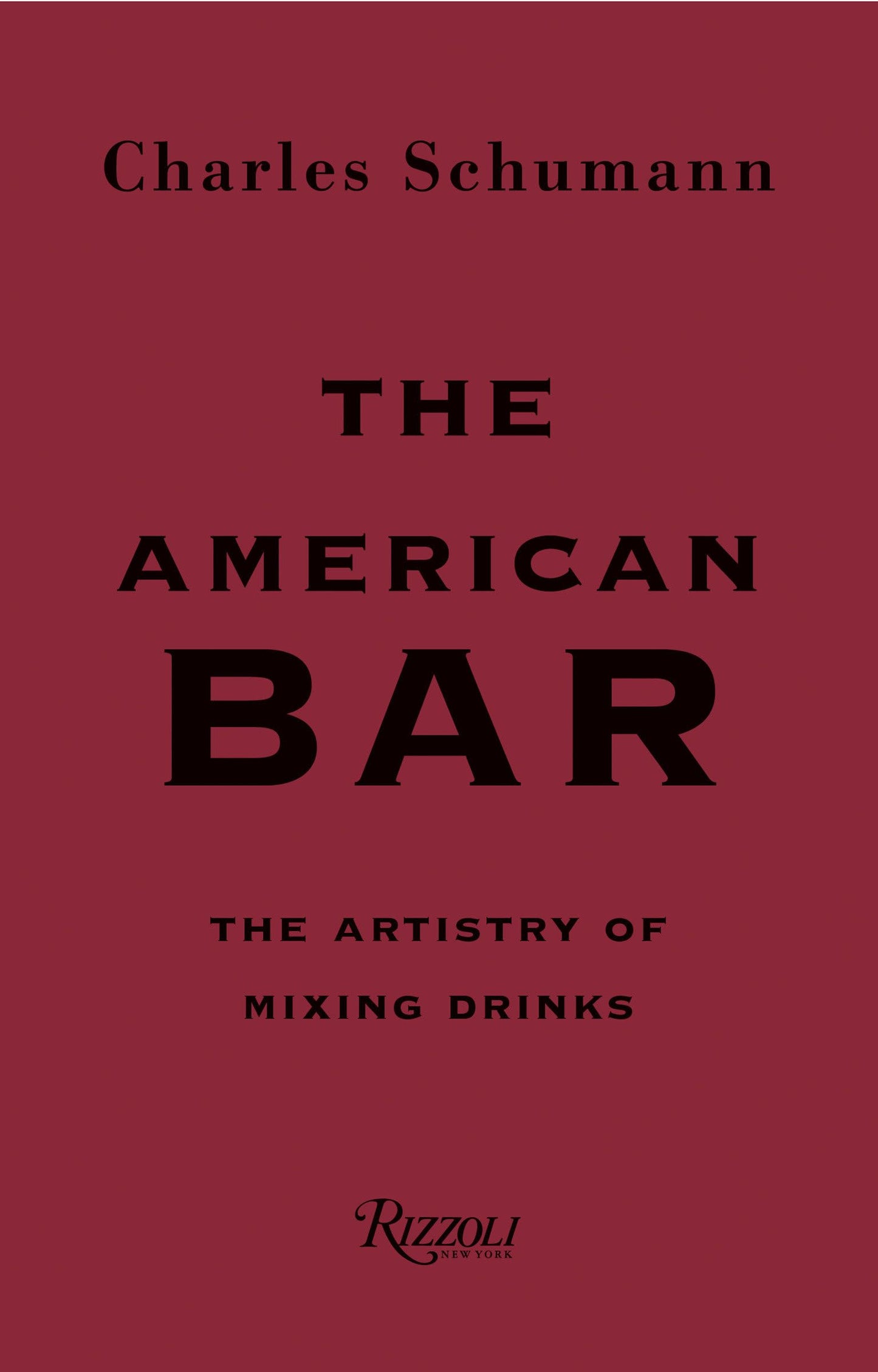 Libro: The American Bar: The Artistry of Mixing Drinks