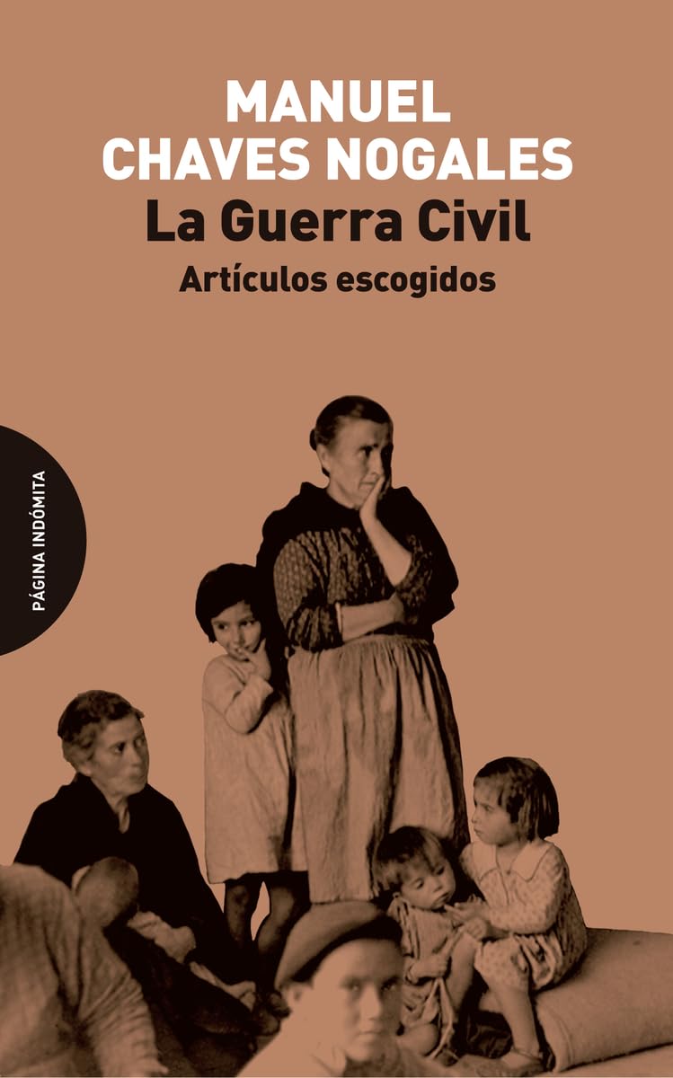 Libro: La Guerra Civil: Artículos escogidos (ENSAYO)