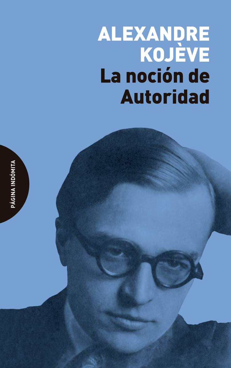 Libro: La noción de Autoridad