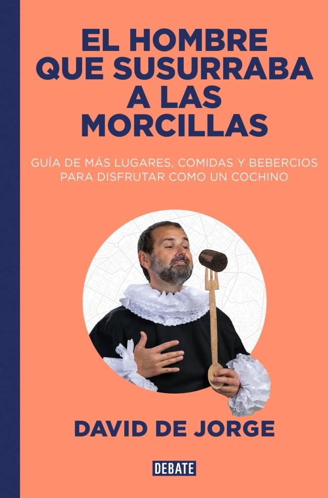 Libro: El hombre que susurraba a las morcillas