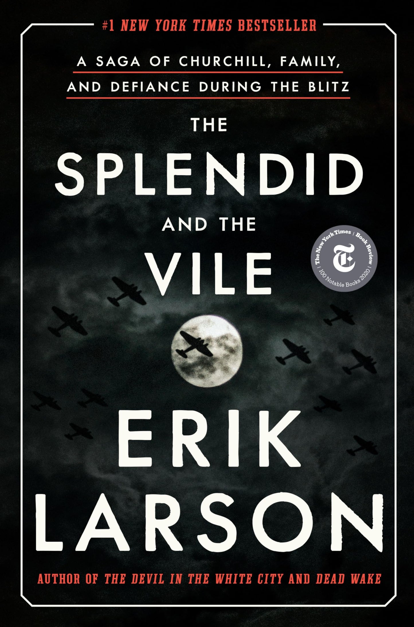 Libro: The Splendid and the Vile: A Saga of Churchill, Family, and Defiance During the Blitz