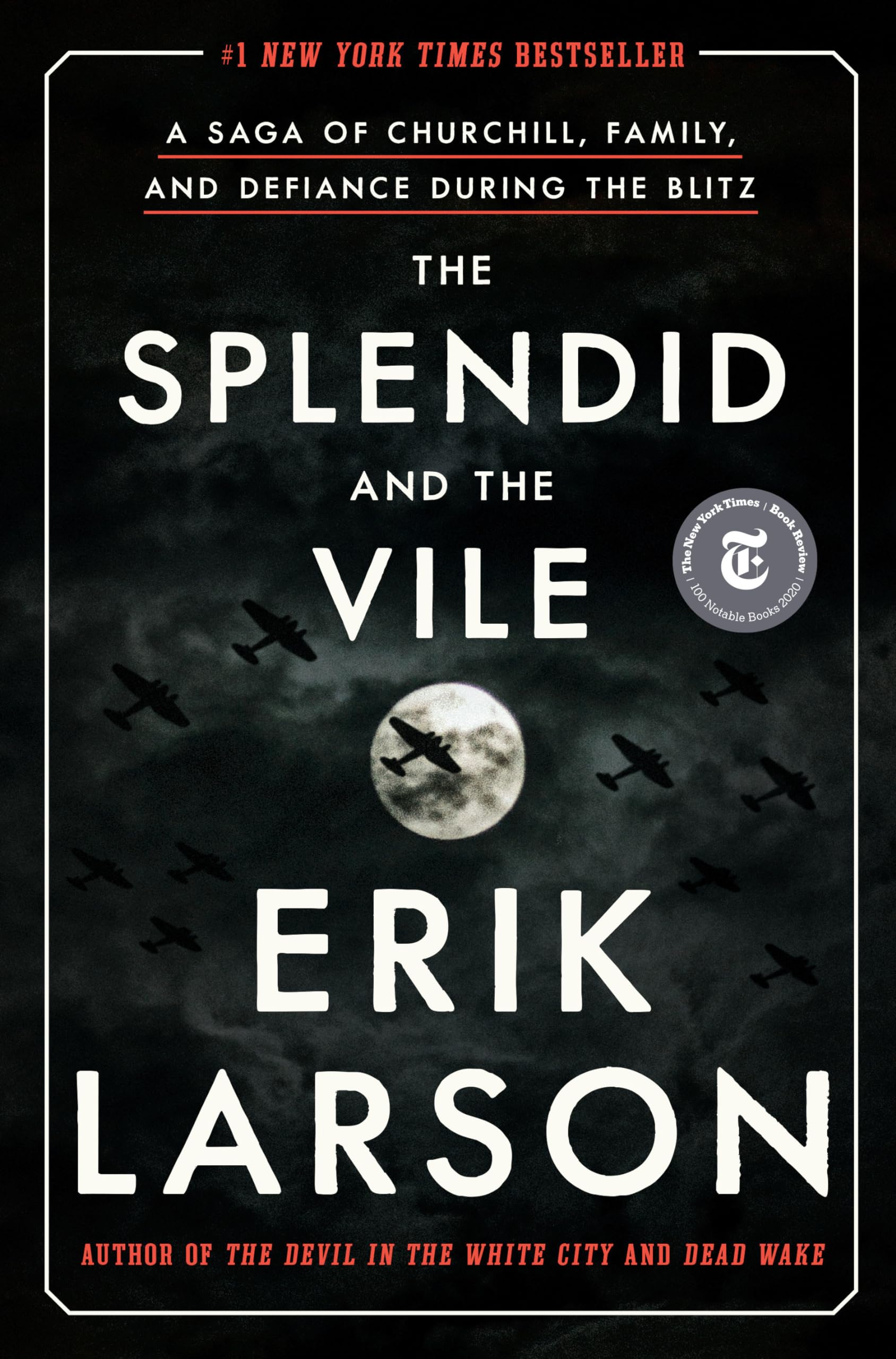 Libro: The Splendid and the Vile: A Saga of Churchill, Family, and Defiance During the Blitz